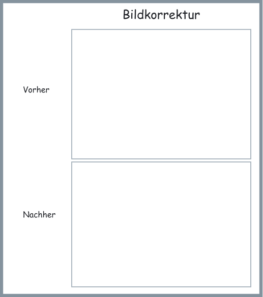 Bildkorrektur Vorher Nachher