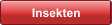 Insekten